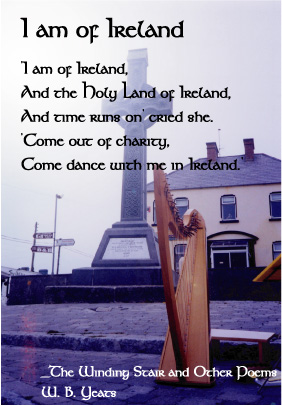 I am of Ireland taken from "The Winding Stair and Other Poems" by W. B. Yeats