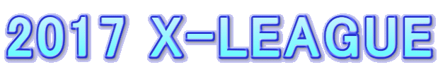 2017 X-LEAGUE