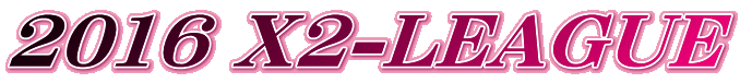 2016 X2-LEAGUE